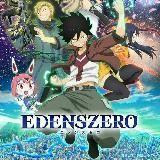 Edens Zero / Zero Edens toutes les séries en russe