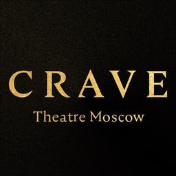 Crave Theater Moskau