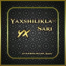 Yakhshiliklar Sari🌙